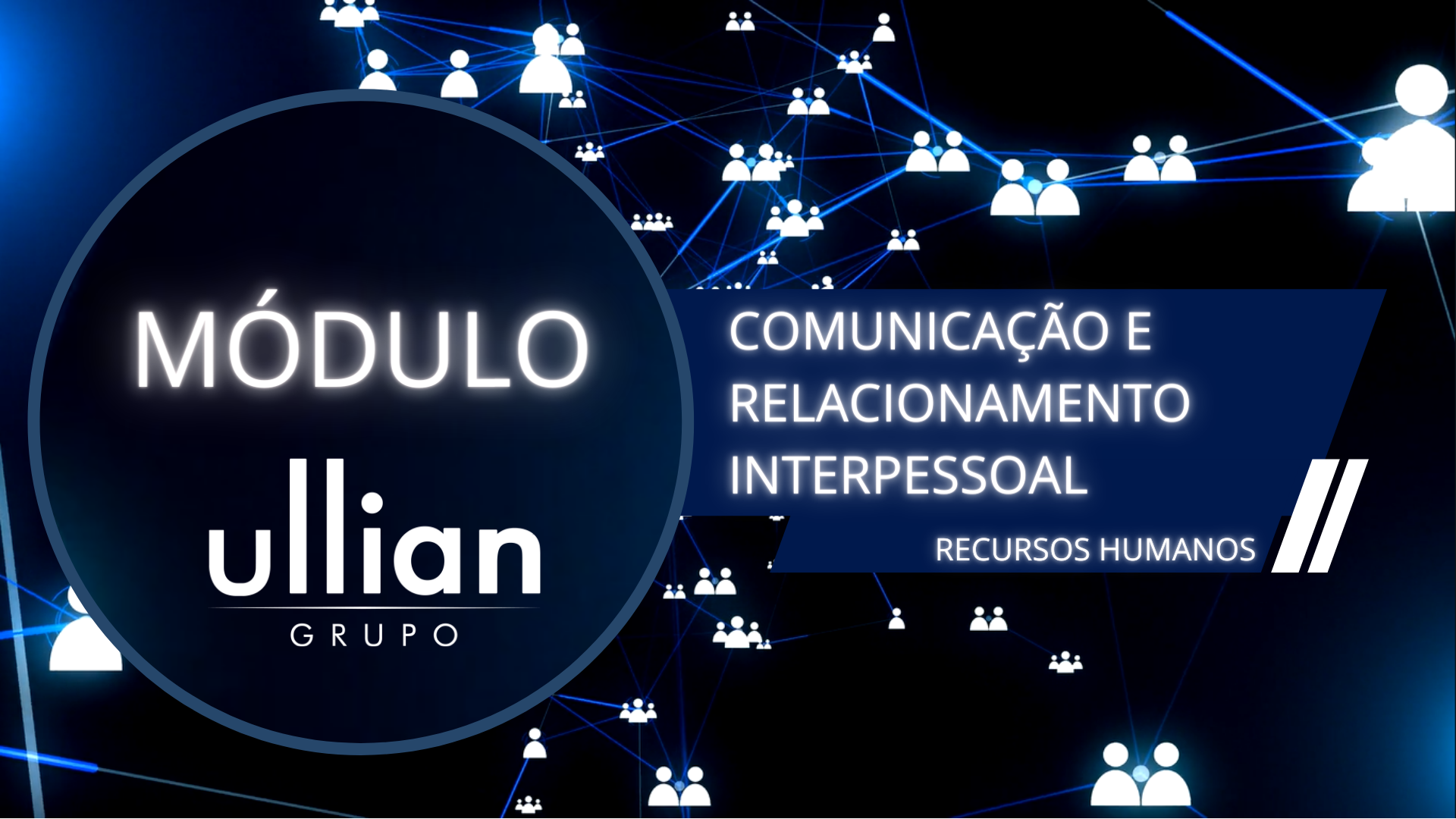 #002 – Comunicação e Relacionamento Interpessoal